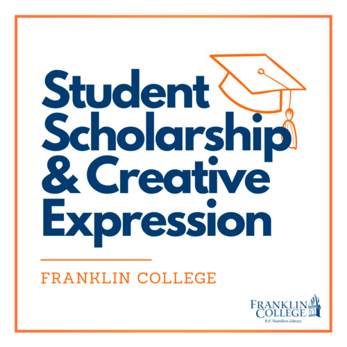 Student Scholarship & Creative Expression; Franklin College thumbnail